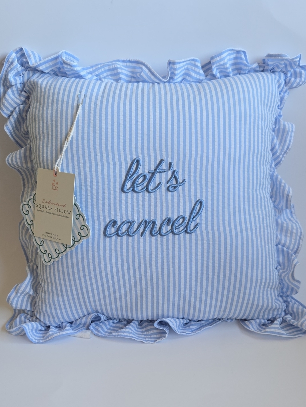 Let’s Cancel Embroidered Seersucker Ruffle Throw Pillow NWT